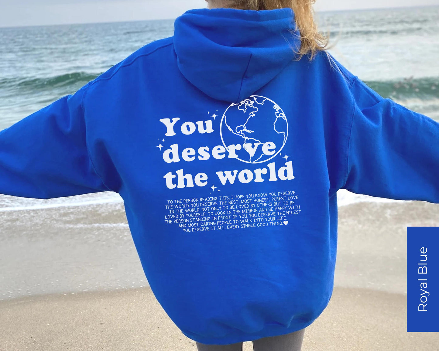 The Original “You Deserve The World” Unisex Cotton Hoodie 💕