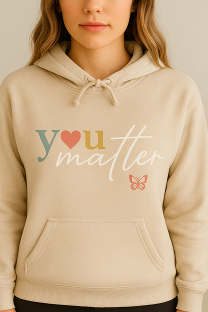 The Original "You Matter" Unisex Hoodie 💕