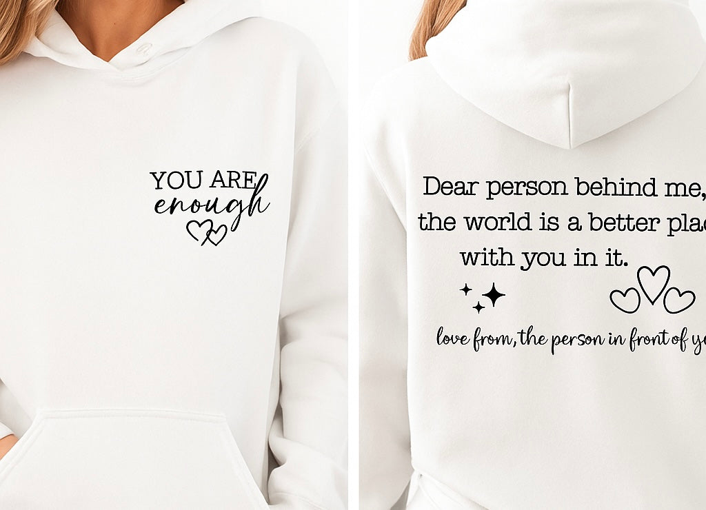 The Original “You Are Enough” Unisex Hoodie 💕