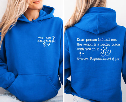 The Original “You Are Enough” Unisex Cotton Hoodie 💕